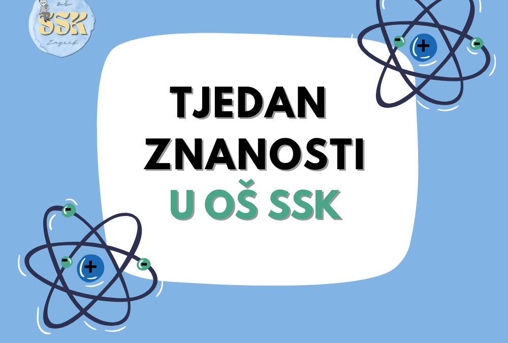 TJEDAN ZNANOSTI u OŠ SSK 2025.
