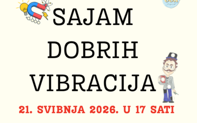 SAJAM DOBRIH VIBRACIJA