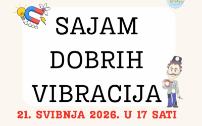 SAJAM DOBRIH VIBRACIJA