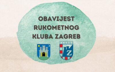 OBAVIJEST RUKOMETNOG KLUBA ZAGREB